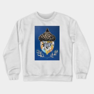 Nest egg acorn achieved Crewneck Sweatshirt